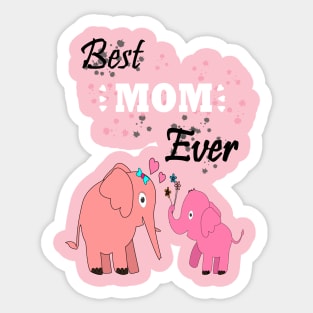 Best Mom Ever Sticker